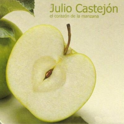 JULIO CASTEJON – El Corazón de la Manzana