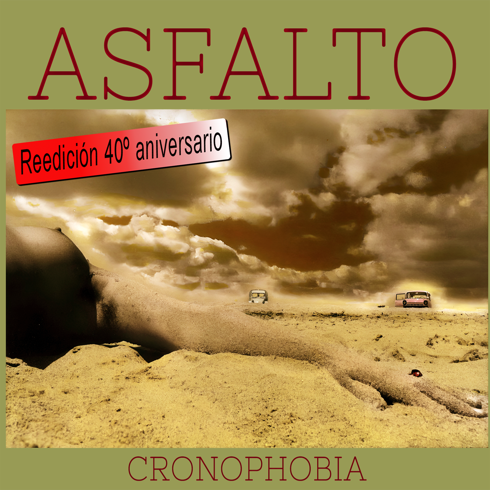 ASFALTO – Cronophobia -Reedicion 40º aniversario